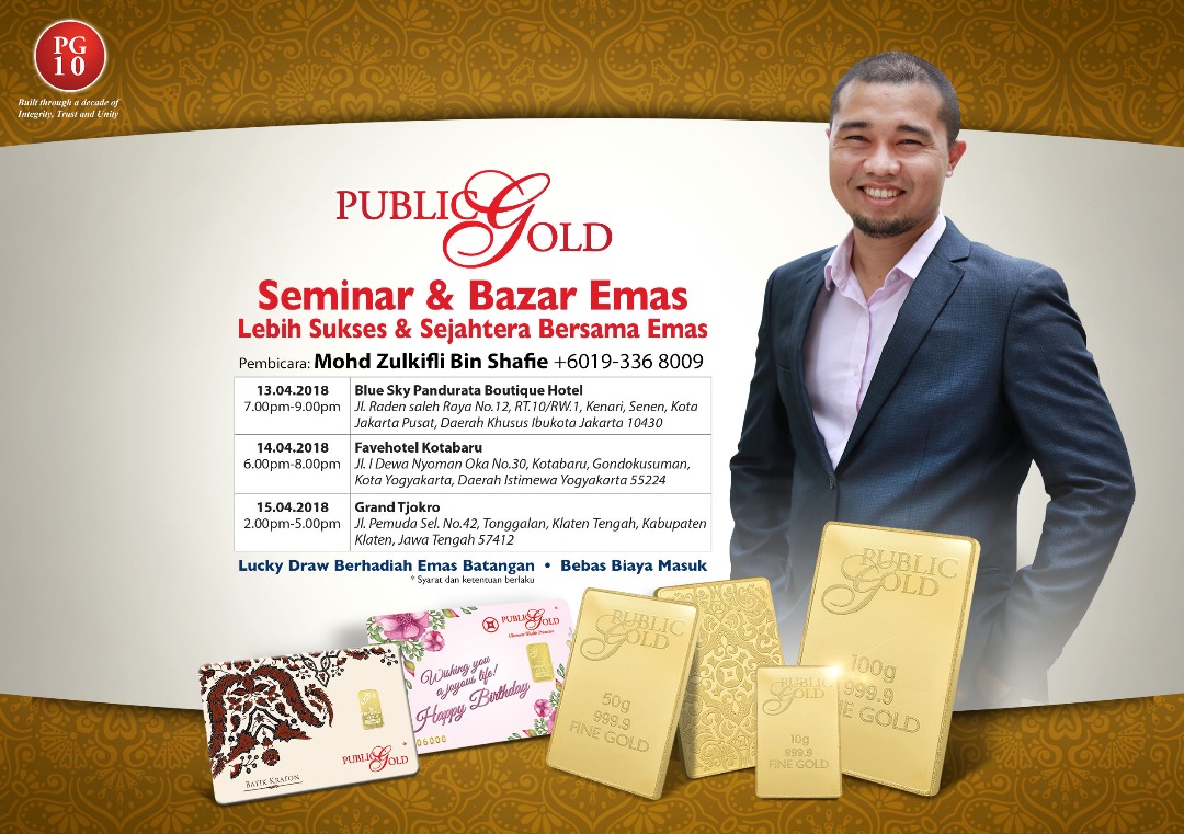 jadwal seminar emas public gold indonesia mohd zulkifli april 2018